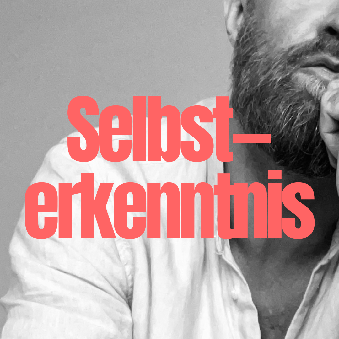 Selbsterkenntnis