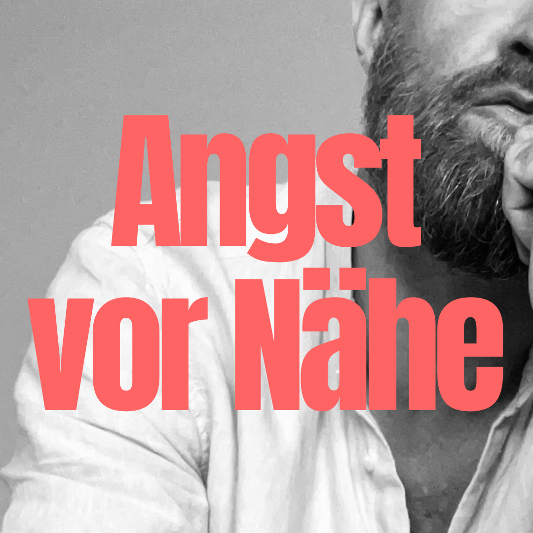 Sabotage: Angst vor Nähe