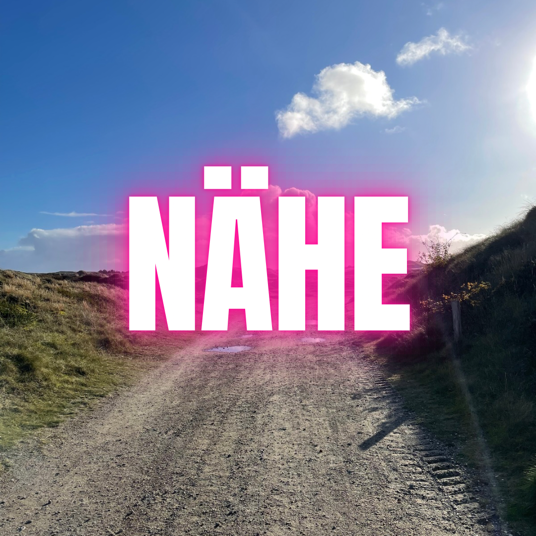 Nähe & Unsicherheit