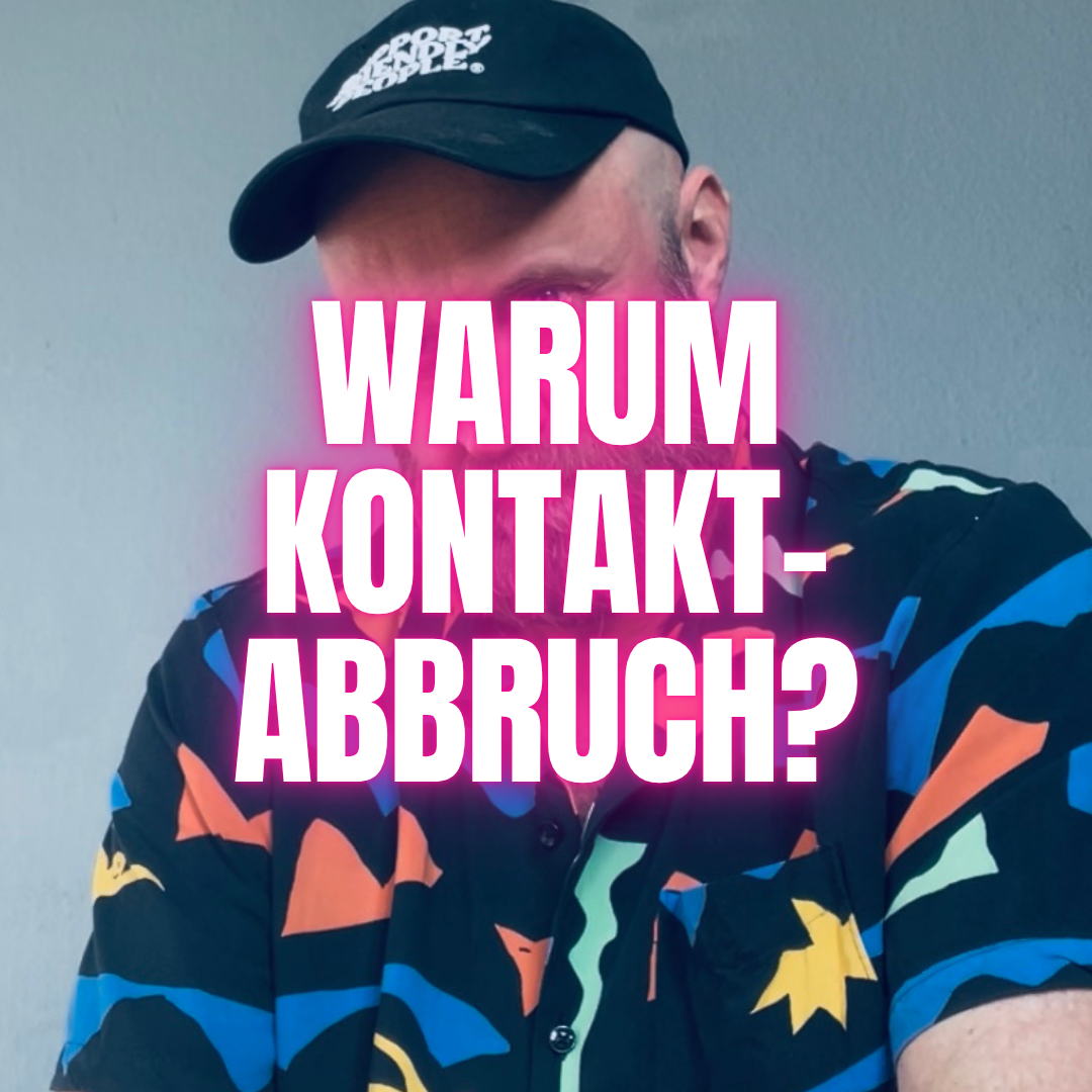 Plötzlicher Kontaktabbruch?