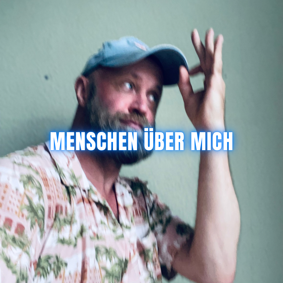 Wie Menschen mich erleben