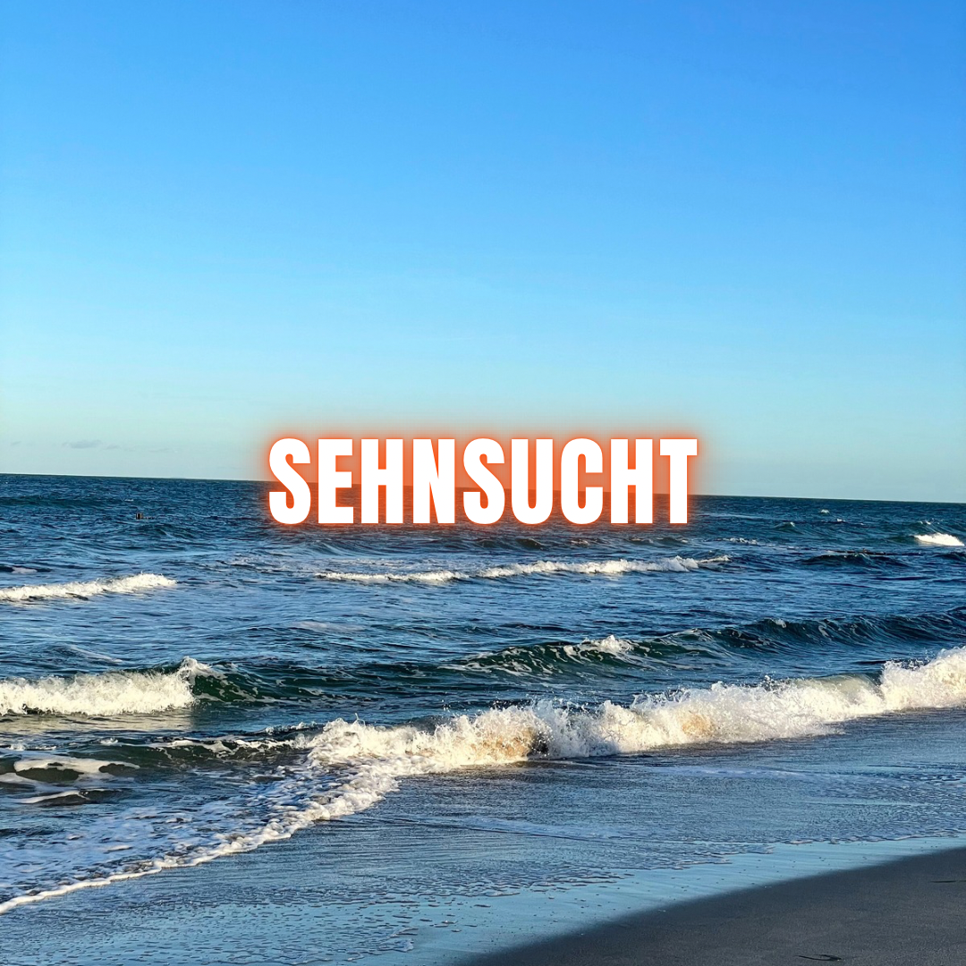 Sehnsucht (Voraussetzung für Veränderung)
